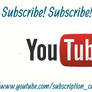 Subscribe! Subscribe! Subscribe! Subscribe! :D