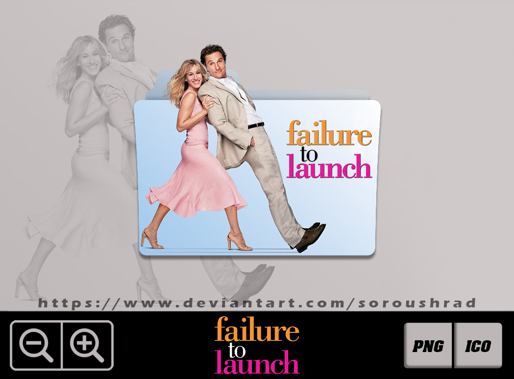 Failure To Launch (2006) by soroushrad on DeviantArt