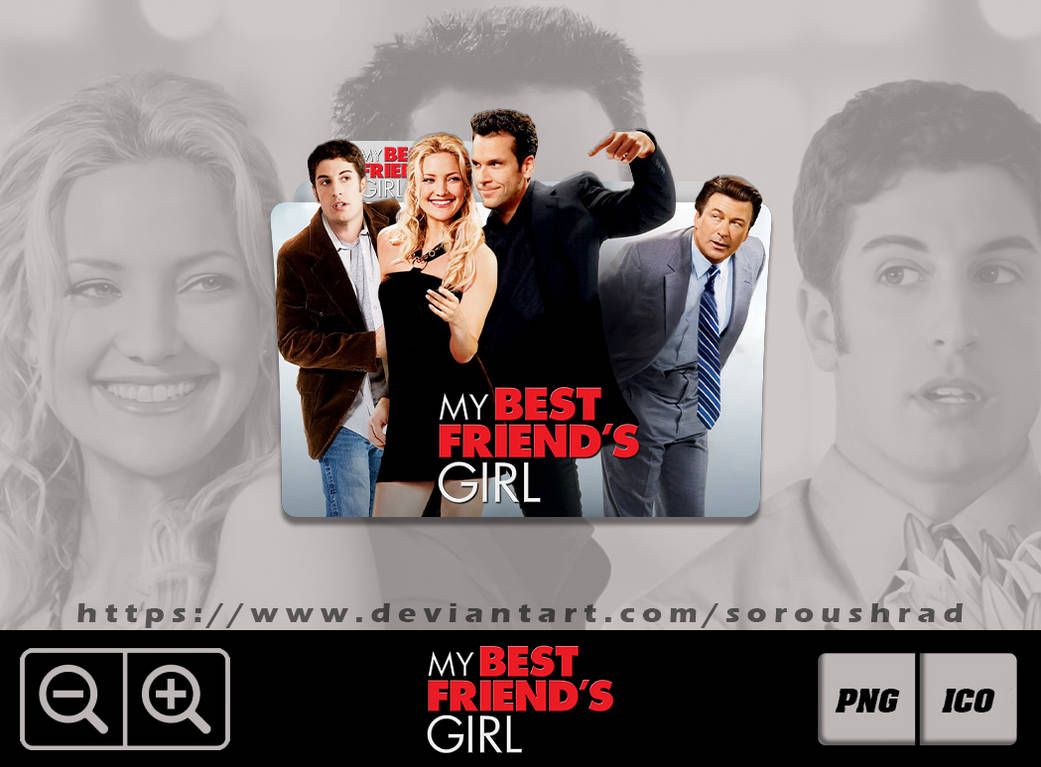My Best Friend's Girl (2008) by soroushrad on DeviantArt