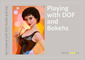 DAZ Studio + iray: Playing with DOF and Bokehs by chachah