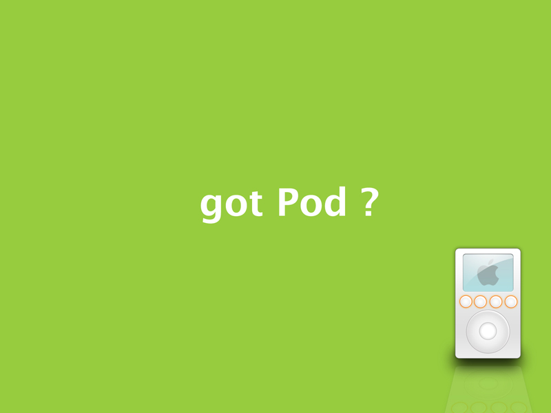 got Pod?