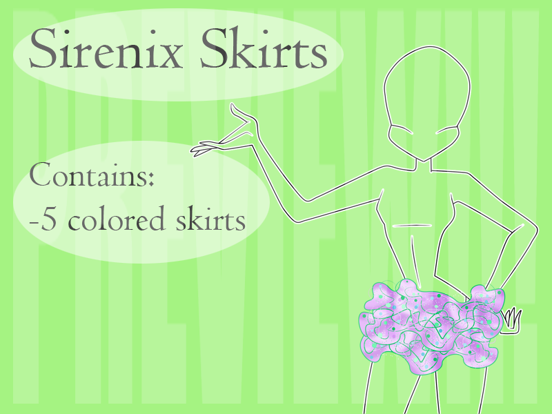 Sirenix skirts