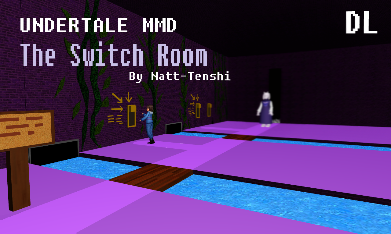 [Undertale MMD] The Switch Room +DL