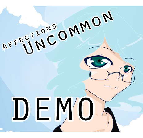 Affections Uncommon:Demo