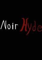 Noir Hyde: Chapter 1