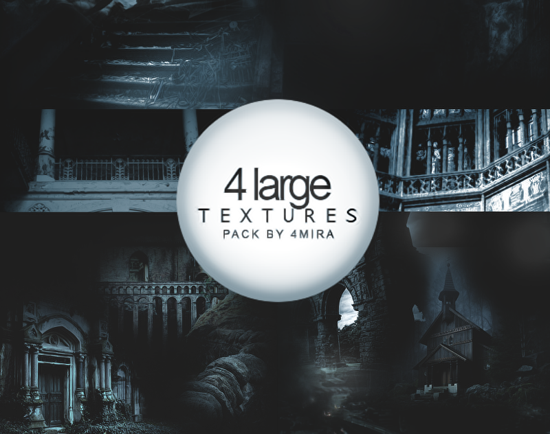 4 Large Texture Pack by 4mira
