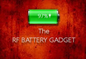 The RF Battery Gadget