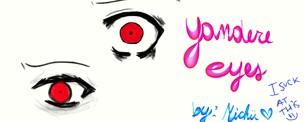 Yandere Eyes