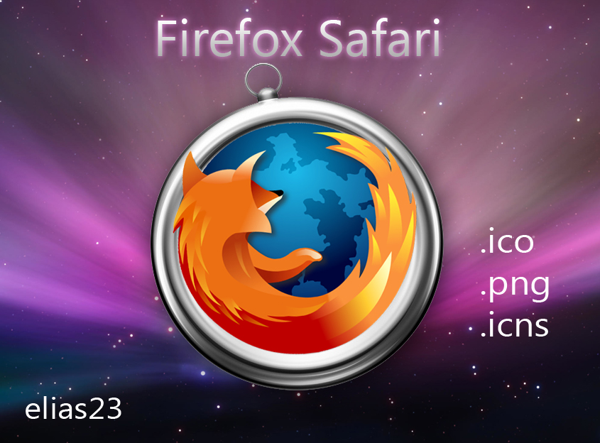 Firefox Safari