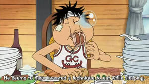 One Piece Luffy Sleep eater!?!!?!?!