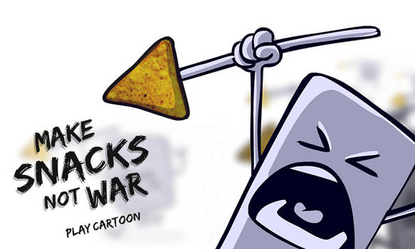 Make Snacks Not War