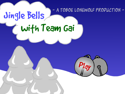 Jingle Bells with Team Gai
