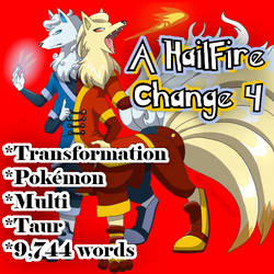 A HailFire Change 4: The Interlude