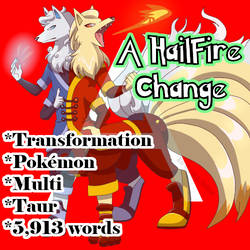 A HailFire Change 1: Prelude to Pandemonium