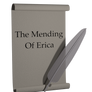 The Mending Of Erica