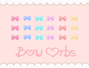 Bow Orbs