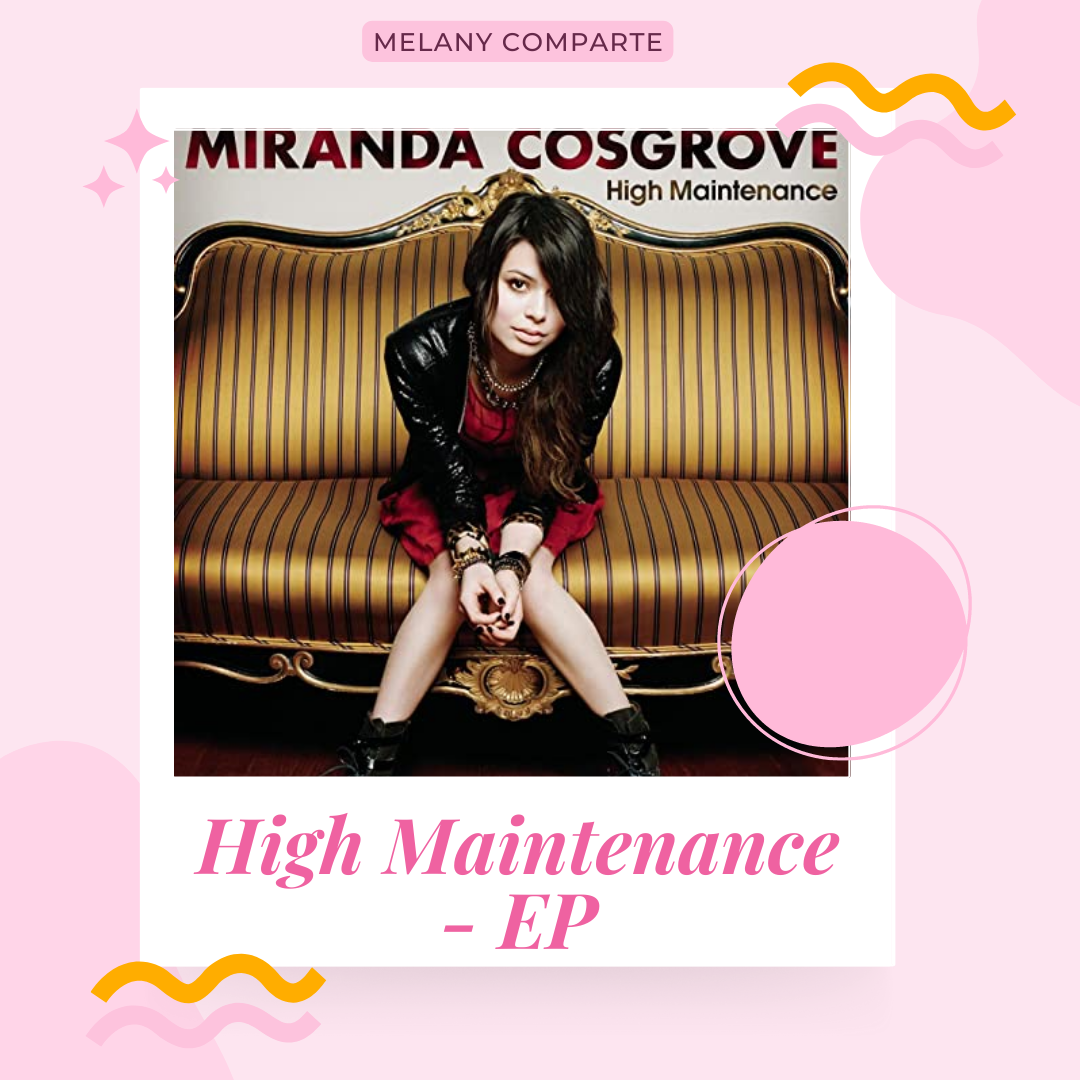 Miranda Cosgrove High Maintenance - EP by MelanyComparte on DeviantArt