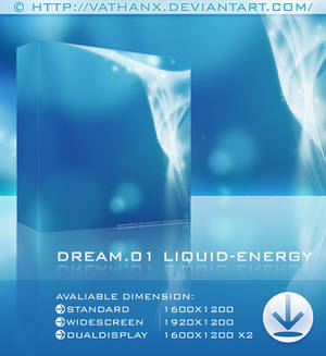 DREAM.01 Liquid Energy