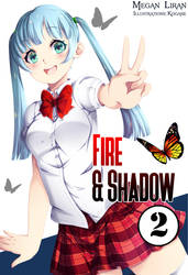 Fire and Shadow II