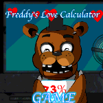 Freddy's Love Calculator - FNAF Flash Game