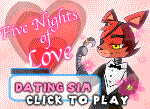 Five Nights of Love-FNAF Dating Sim FLASH GAME