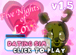 Five Nights Of Love v1.5 - FNAF Dating Sim GAME