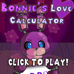 Bonnie's Love Calculator - A FNAF Flash Game