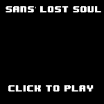 Sans' Lost Soul - An Undertale FLASH GAME