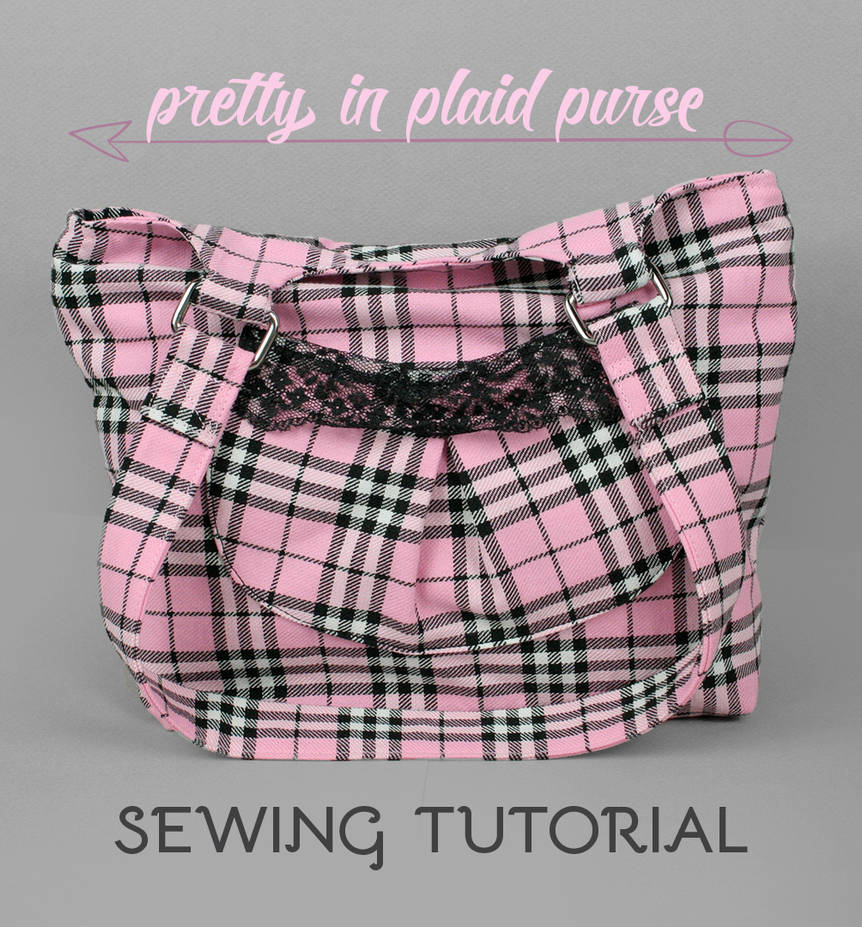 Sewing Tutorial: The Pretty in Plaid Purse by SewDesuNe on DeviantArt