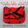 Sewing Tutorial: The Gothic Lolita Satchel