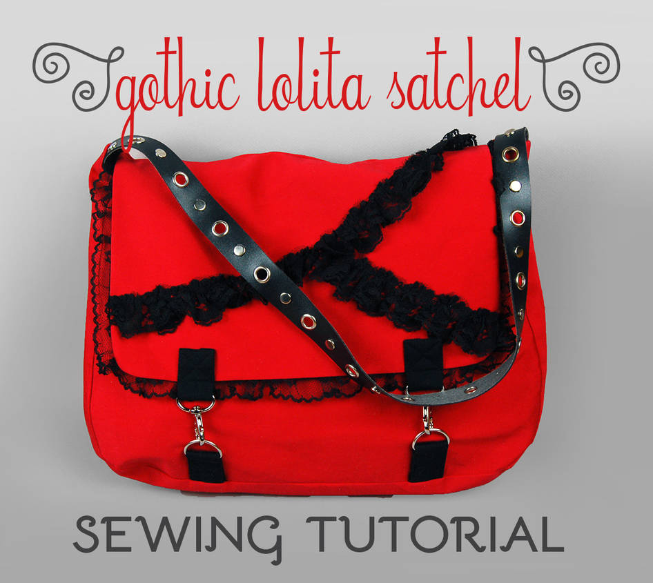 Sewing Tutorial: The Gothic Lolita Satchel