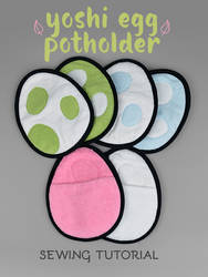 Sewing Tutorial - Yoshi Egg Potholder