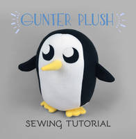 Sewing Tutorial - Gunter Plush