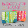 Ragged Strips Pouch Sewing Pattern