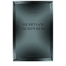 RC round 5 FINALE - Hearts Of Murderers