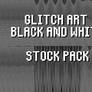 Glitch Art BW Stock Pack