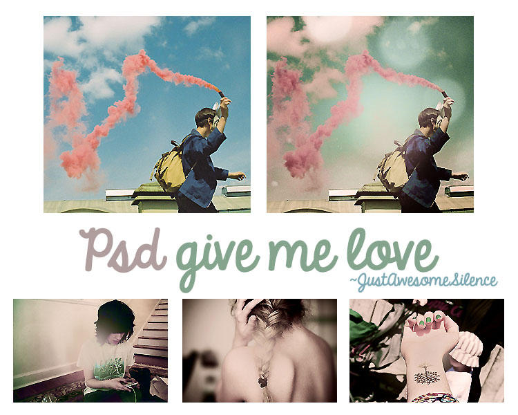 Psd Give me love.