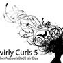Swirly Curls 5 - Bad Hair Day