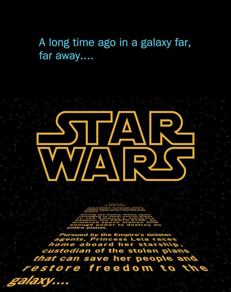 Star Wars Crawl by GarrettSS1997 on DeviantArt