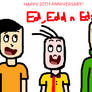 Happy 20th Anniversary to Ed, Edd n Eddy