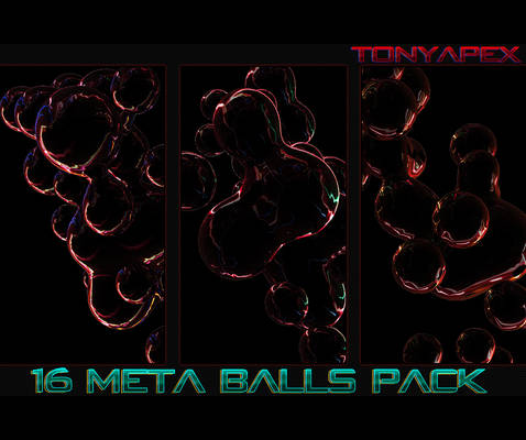 Metaballs Pack By TonyApex