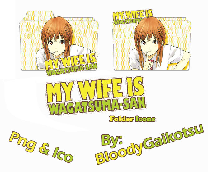 My Wife Is Wagatsuma-San Manga Folder Icon by BloodyGaikotsu on DeviantArt