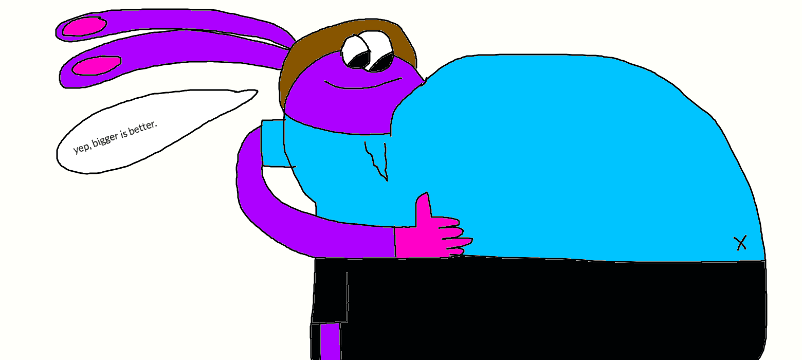 bigger is better by jwilli3642 on DeviantArt