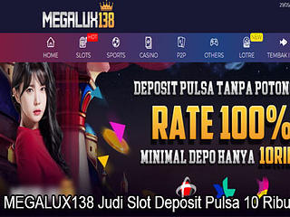 MEGALUX138 : Link Alternatif Daftar dan Login