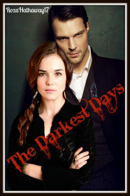 The Darkest Days by RozaHathaway17 on DeviantArt
