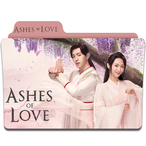 Ashes Of Love (2018) Folder By Mahsasafa On Deviantart