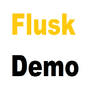 Flusk Demo