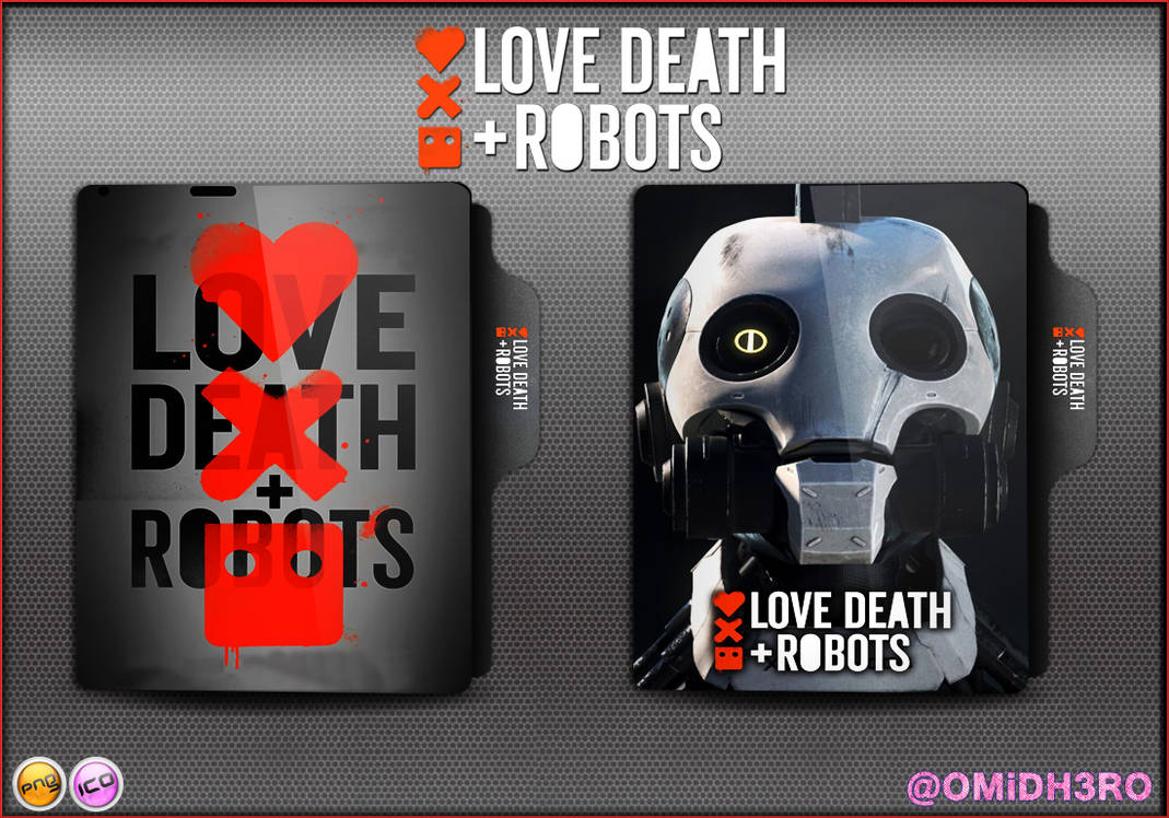 Love, Death and Robots Series Folder Icon by OMiDH3RO on DeviantArt