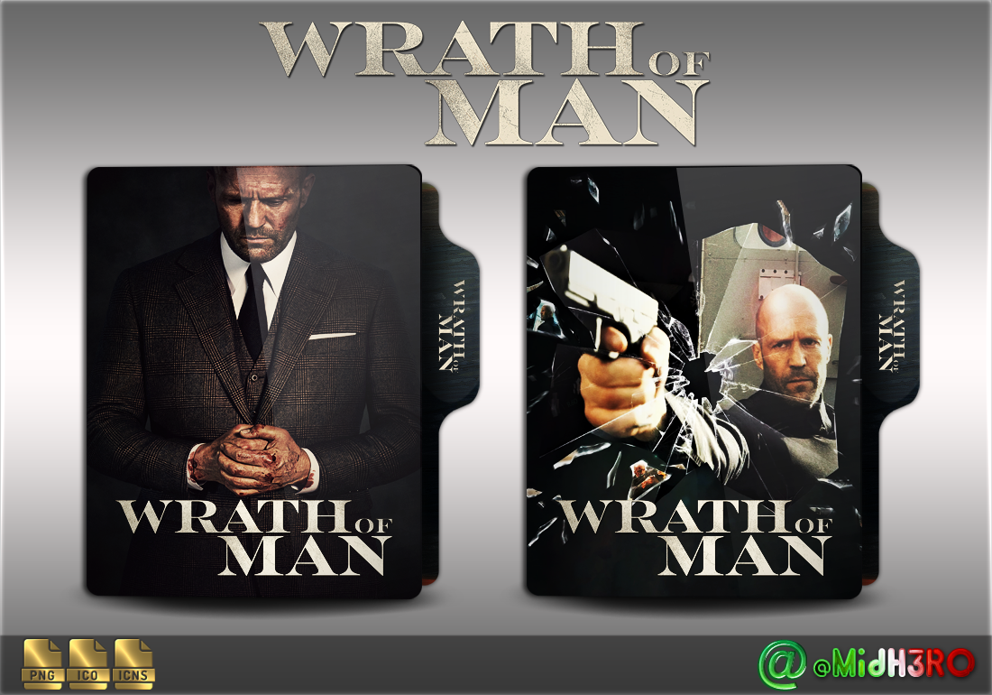 Wrath of Man (2021) Folder Icon by OMiDH3RO on DeviantArt