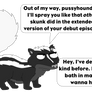 Vinny vs. a skunk
